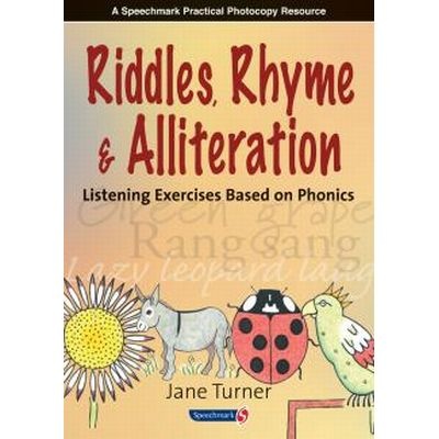 Riddles, Rhyme & Alliteration - Listening Exercises Based On Phonics By Jane Turner